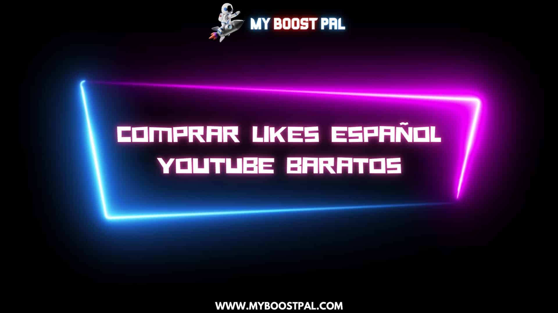 Comprar Likes Español YouTube Baratos