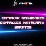 Comprar Seguidores Españoles Instagram Baratos