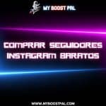 Comprar Seguidores Instagram Baratos