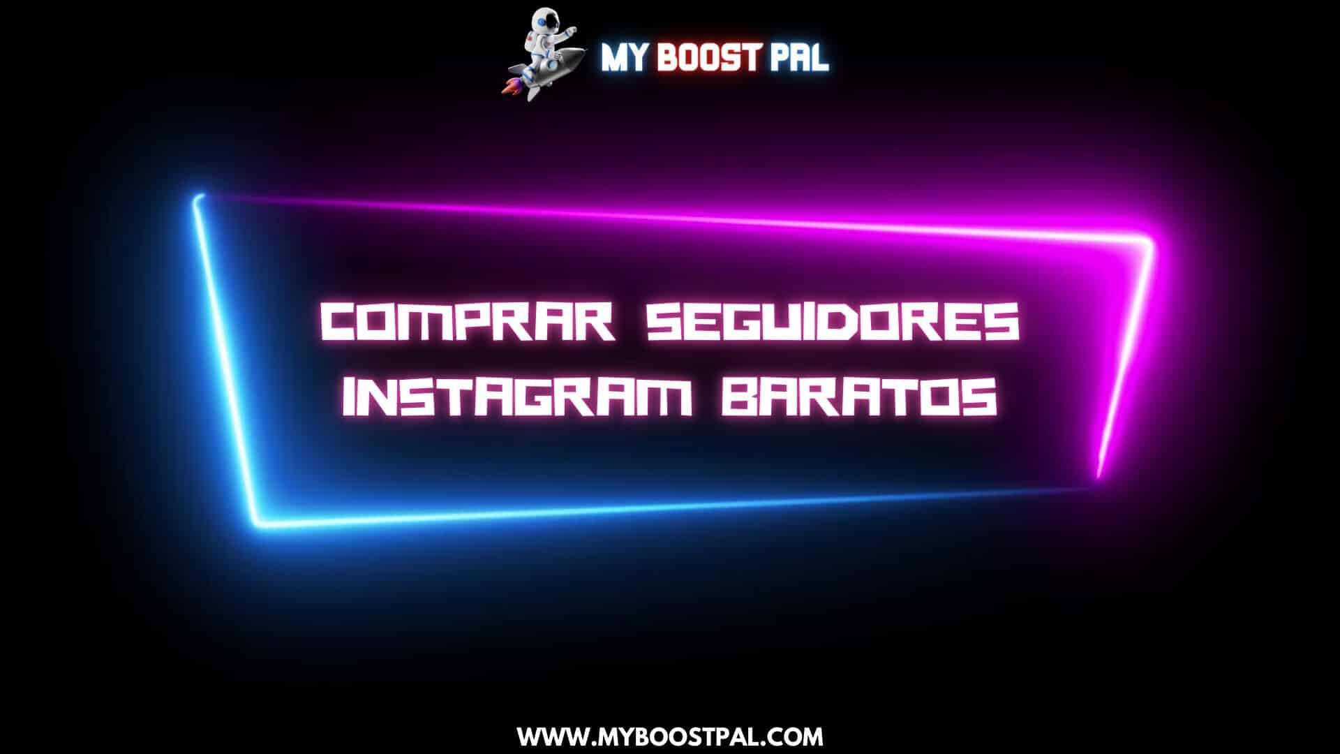 Comprar Seguidores Instagram Baratos