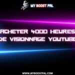 Acheter 4000 Heures de Visionnage YouTube