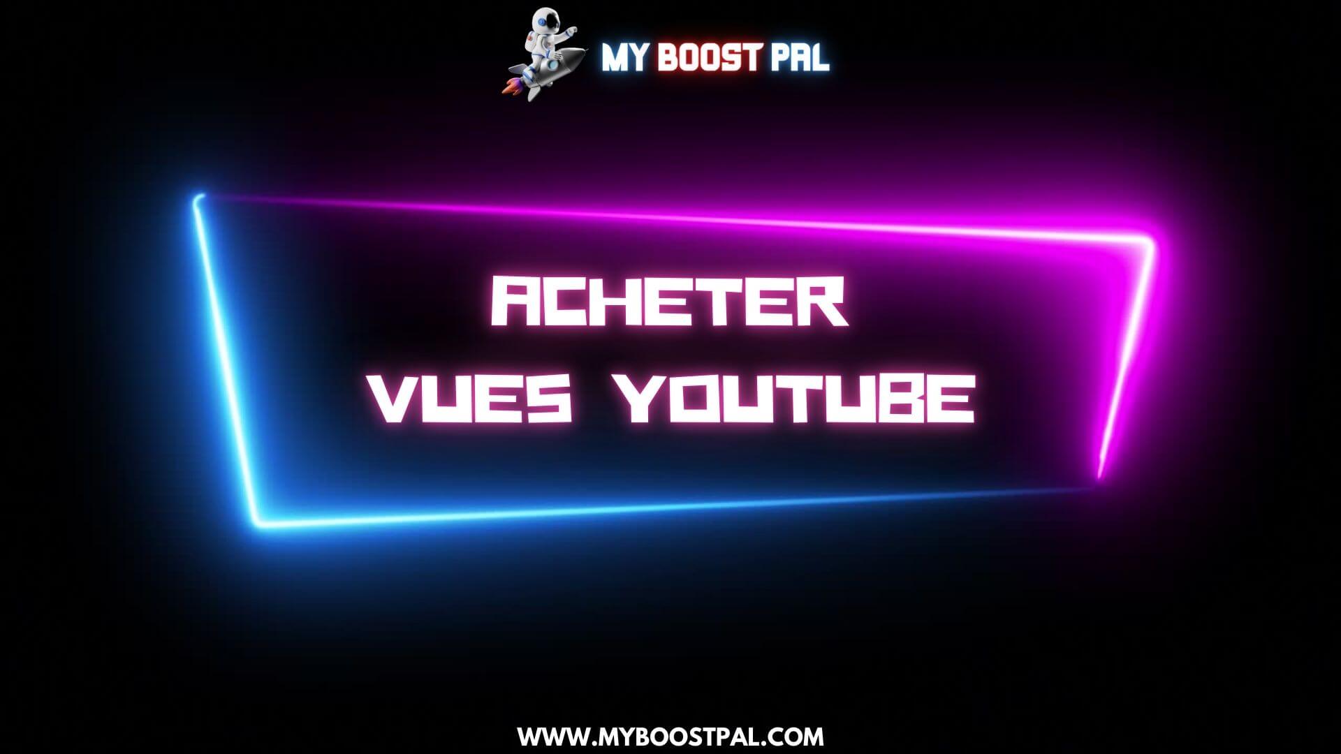 Acheter Vues YouTube