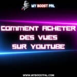 Comment Acheter des Vues sur YouTube