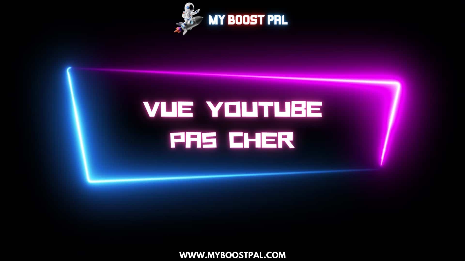 Vue YouTube Pas Cher