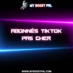 Abonnés TikTok Pas Cher
