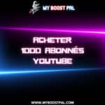 Acheter 1000 Abonnés YouTube