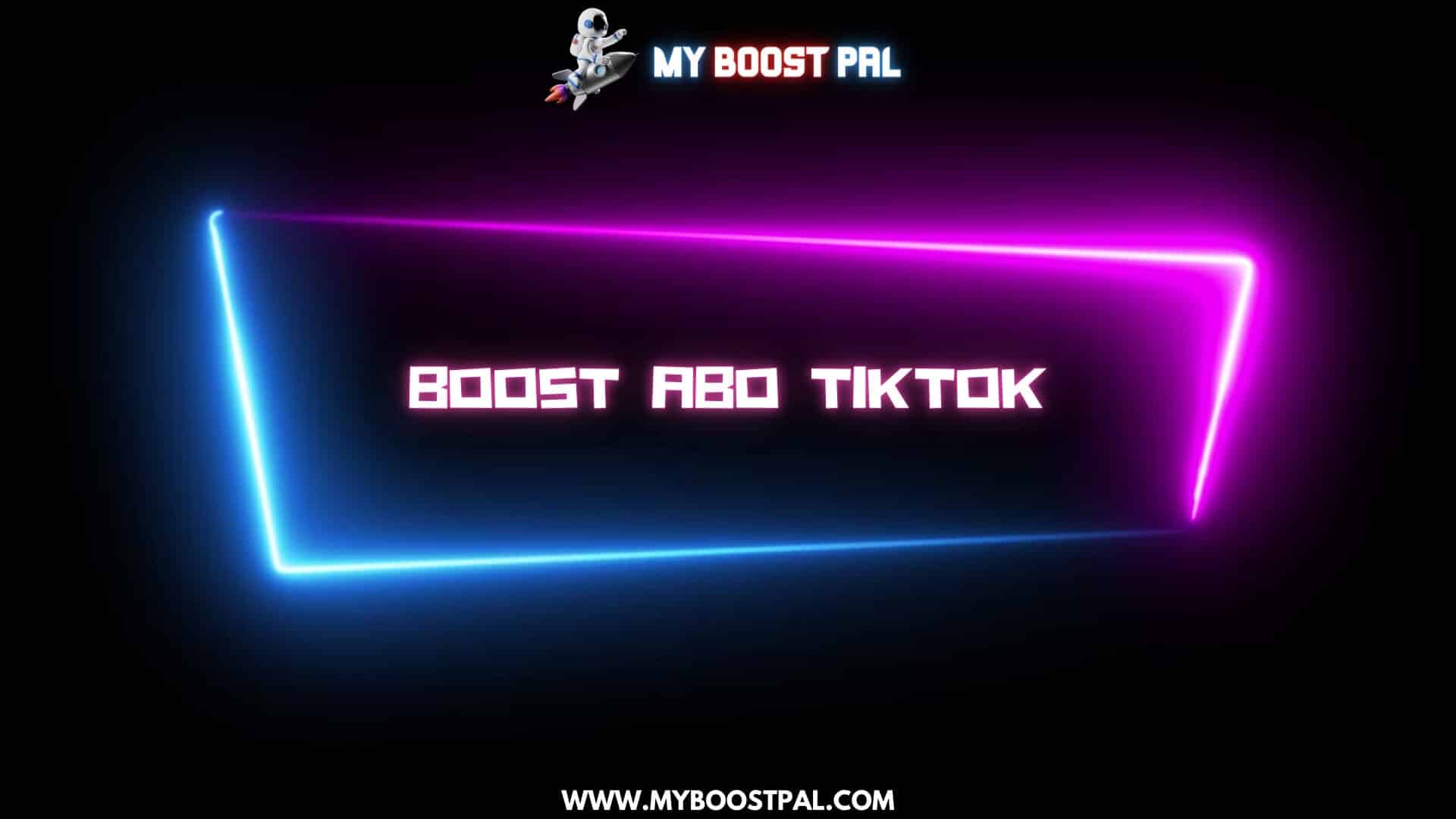 Boost Abo TikTok