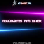 Followers Pas Cher