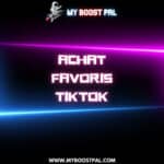 Achat Favoris TikTok